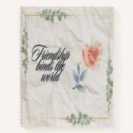 Cuaderno La amistad une el mundo