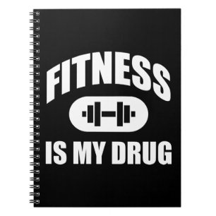 Cuaderno La aptitud es mi droga - Motivación del entrenamie