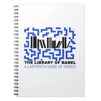 CUADERNO LA BIBLIOTECA DE BABEL UN LABERINTO HECHO DE PALAB