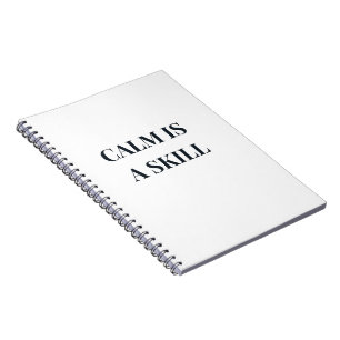 Cuaderno La calma es una habilidad Tipografía minimalista