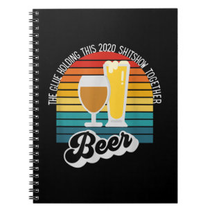 Cuaderno La Cerveza Que Organiza Este Shitshow De 2020 Junt