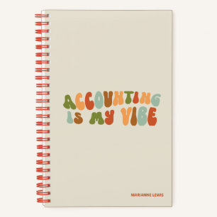Cuaderno La contabilidad groovy es mi opinión, CPA, contabl