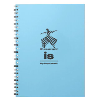 Cuaderno La coreografía es mi superpoder