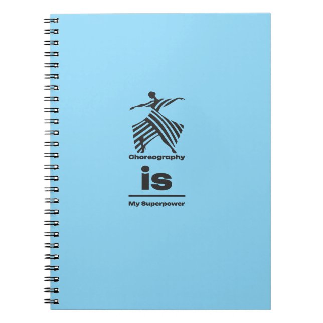 Cuaderno La coreografía es mi superpoder (Frente)