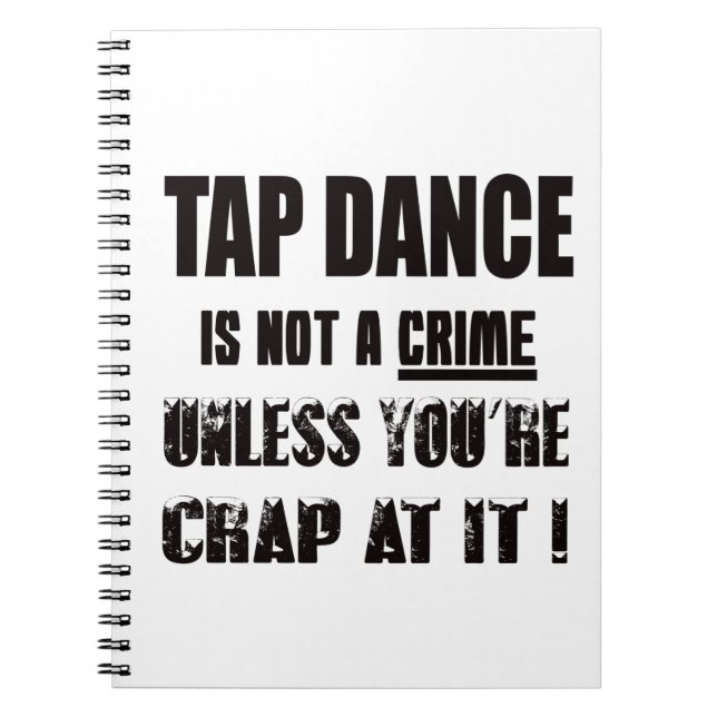 Cuaderno La danza de golpecito no es un crimen (Frente)
