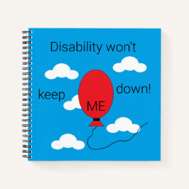 Cuaderno La discapacidad no me mantendrá abajo: