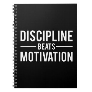 Cuaderno La disciplina bate la motivación - inspiradora