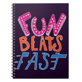 Cuaderno La diversión gana rápidamente