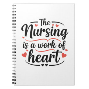 Cuaderno La enfermería es un trabajo del corazón regalo dec