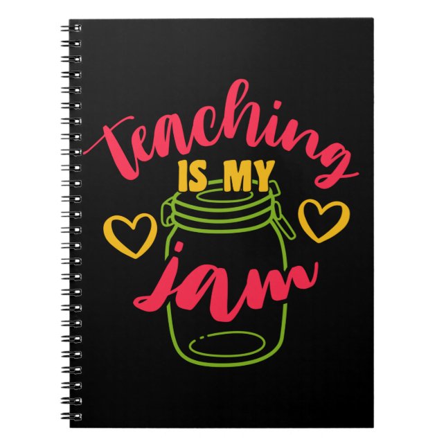 Cuaderno La enseñanza del día del profesor es mi mermelada (Frente)