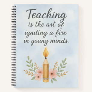 Cuaderno La enseñanza es el arte de encender