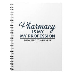 Cuaderno La farmacia es mi profesión dedicada al bienestar