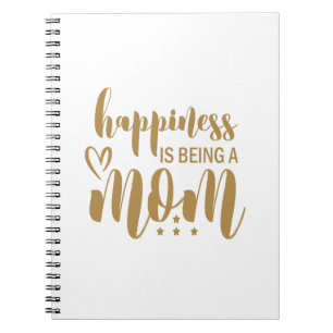 Cuaderno La felicidad de regalo de madre es ser madre