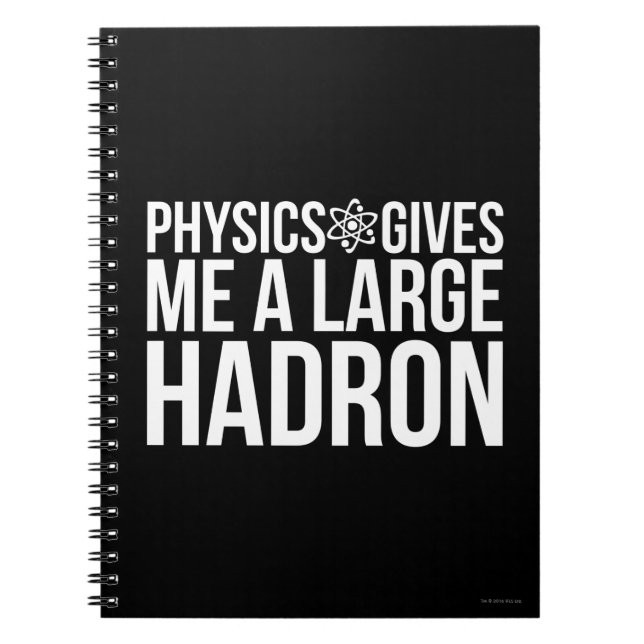 Cuaderno La física me da un Hadron grande (Frente)