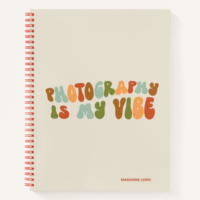 Cuaderno La fotografía Groovy Retro Es Mi Vibe, Fotógrafo (Anverso)