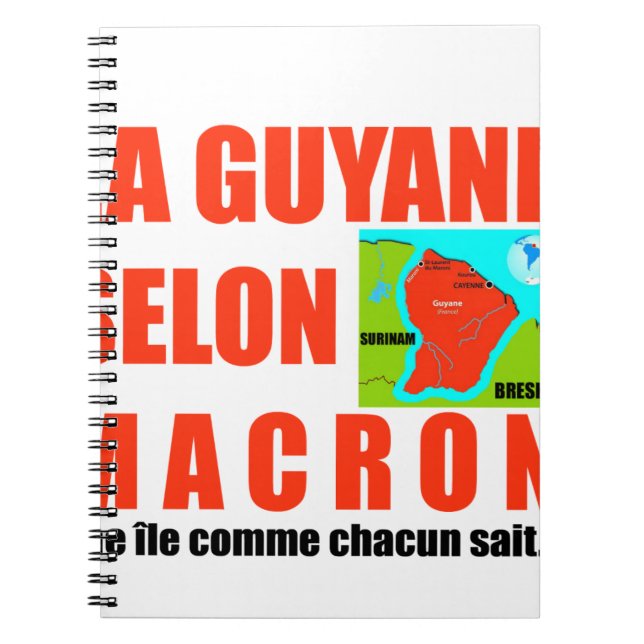 Cuaderno La Guyane selon Macron est une île (Frente)