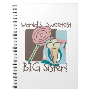 Cuaderno La hermana mayor más dulce del mundo