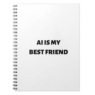 Cuaderno La IA es mi mejor amigo