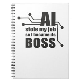 Cuaderno La IA Me Robó El Trabajo, Así Que Me Convirtí En S