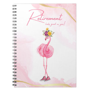 Cuaderno ¡La jubilación te queda bien! Flamingo en las zapa