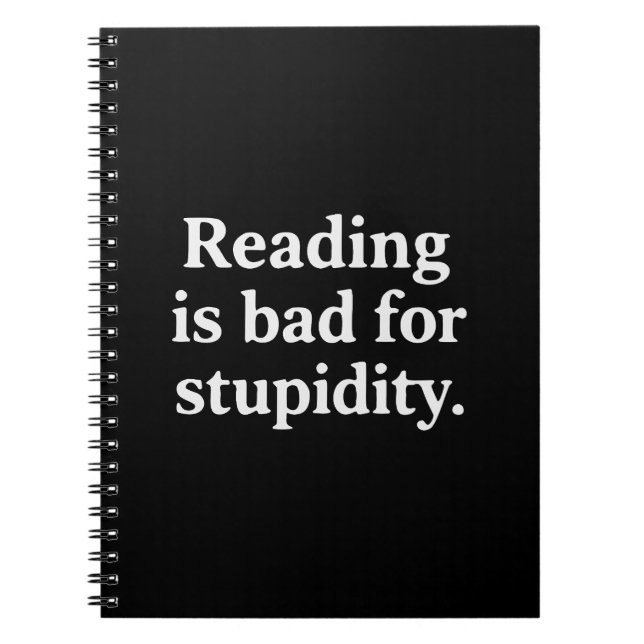 Cuaderno La lectura es mala para la estupidez (Frente)