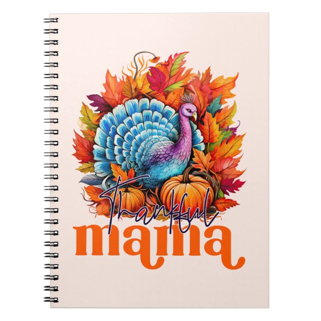 Cuaderno La mamá agradecida Turquía y el otoño abandonan el (Frente)