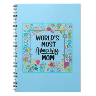 Cuaderno La mamá más asombrosa del mundo