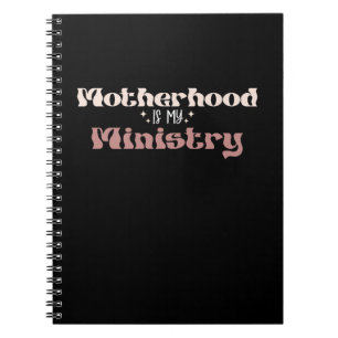 Cuaderno La Maternidad Es Mi Ministerio Mamá Día de la Madr