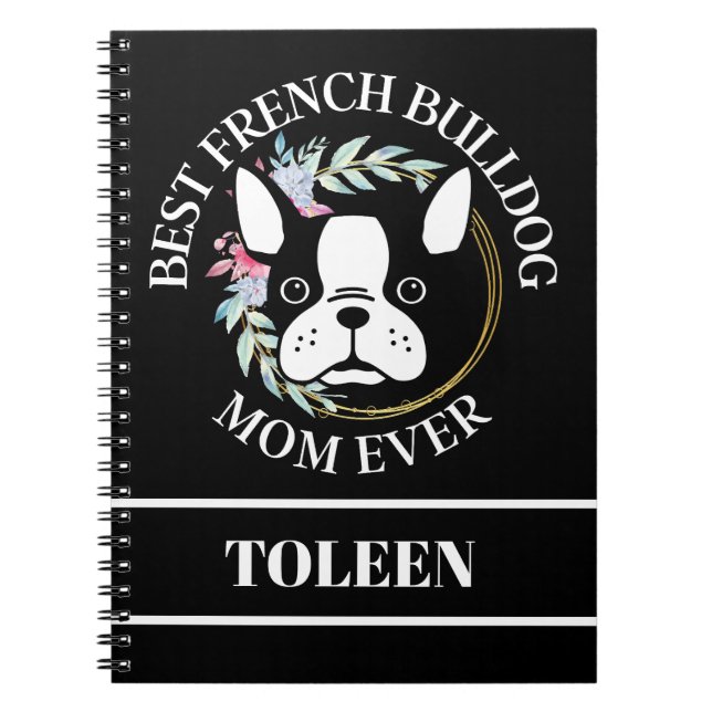 Cuaderno La mejor madre de Bulldog francesa personalizada (Frente)