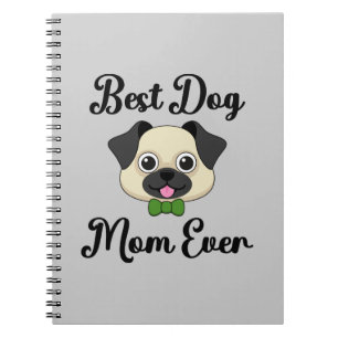 Cuaderno La mejor mamá del perro