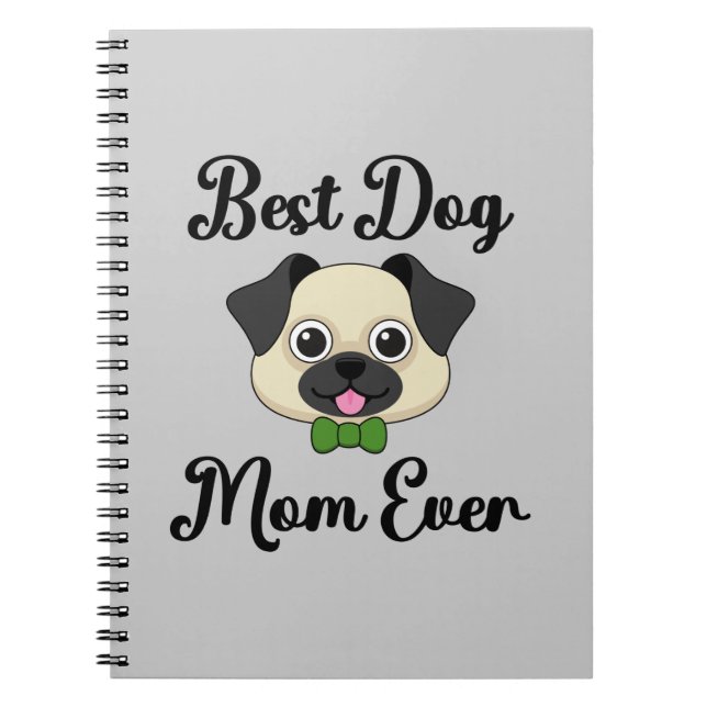 Cuaderno La mejor mamá del perro (Frente)