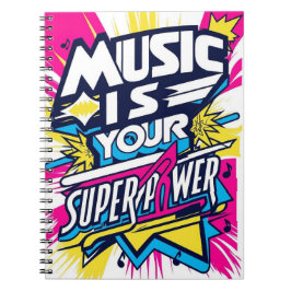Cuaderno La música es su opción de superpoder 2