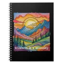 Cuaderno La naturaleza salvaje es una necesidad salvar nues