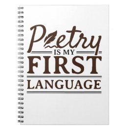 Cuaderno La poesía es mi primer escritor de poetas en idiom