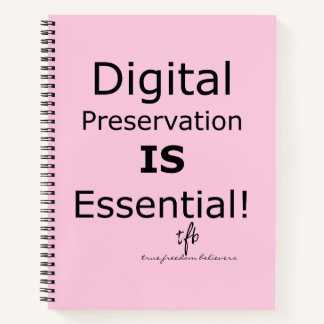 Cuaderno ¡La preservación digital es esencial! Pers.