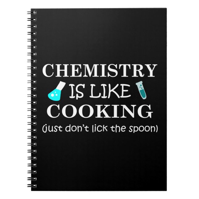 Cuaderno la química es como cocinar una cita química gracio (Frente)