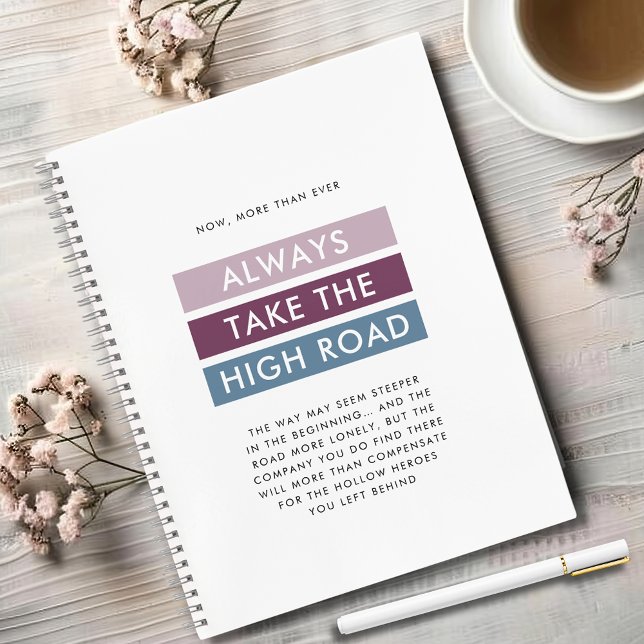 Cuaderno La tipografía audaz toma el camino alto (Bold Typography Modern Stripes Always Take the High Road Motivational Notebook)