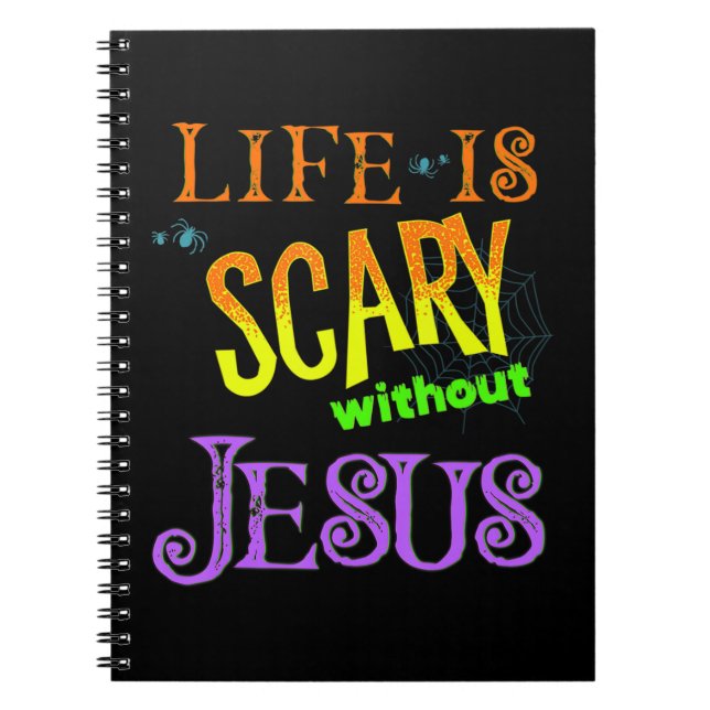 Cuaderno La vida da miedo sin Jesús Cristiano Halloween Co (Frente)