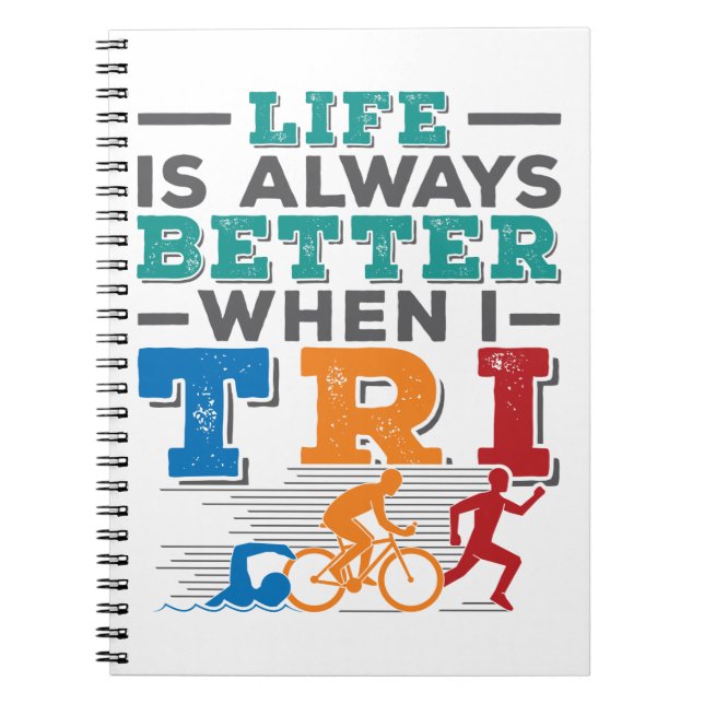 Cuaderno La Vida Divertida De Triatlón Siempre Es Mejor Cua (Frente)