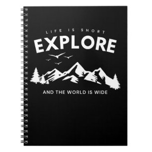Cuaderno La vida es corta y el mundo es ancho Frase célebre