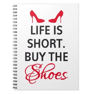 Cuaderno La vida es cortocircuito, compra los zapatos