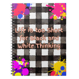 Cuaderno La vida es demasiado corta para el pensamiento bla