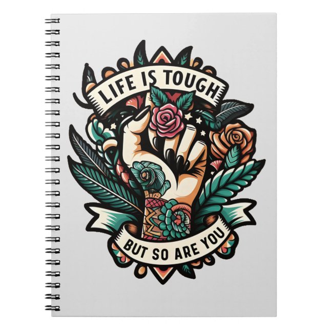 Cuaderno La vida es dura, así que tú (Frente)