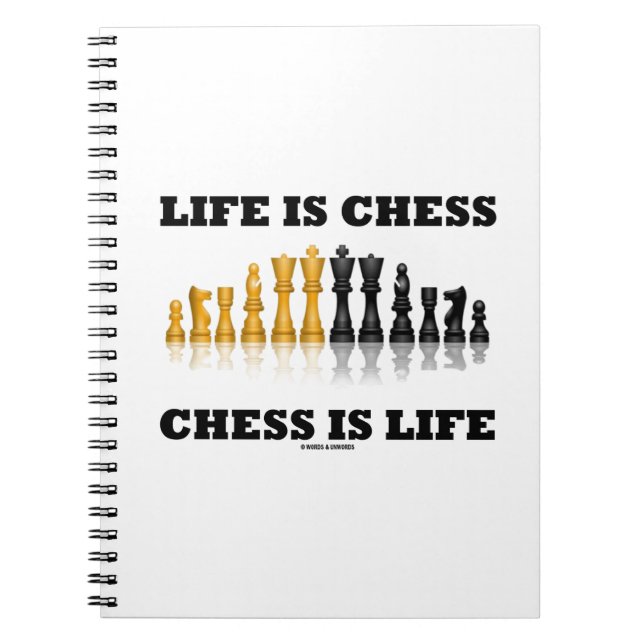 Cuaderno La Vida Es El Ajedrez Ajedrez Es La Vida (Juego De (Frente)