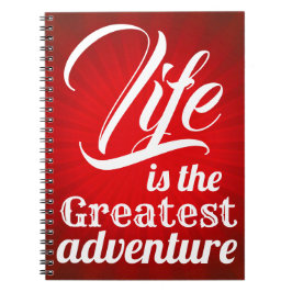 Cuaderno La vida es la aventura más grande