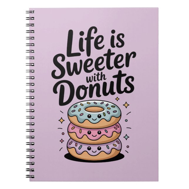 Cuaderno La vida es más dulce con donas (Frente)