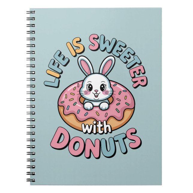 Cuaderno La Vida Es Más Dulce Con Donuts (Frente)