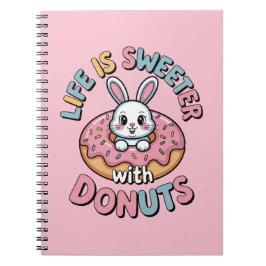 Cuaderno La Vida Es Más Dulce Con Donuts