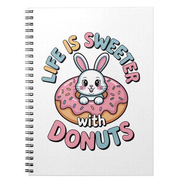 Cuaderno La Vida Es Más Dulce Con Donuts (Frente)