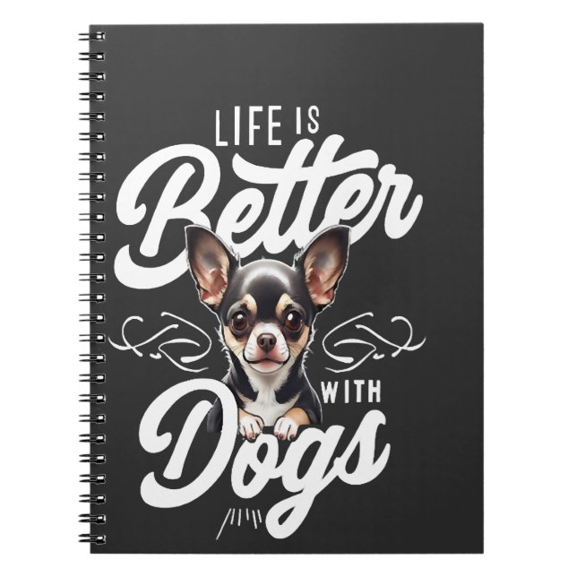 Cuaderno La vida es mejor con perros Chihuahua (Frente)
